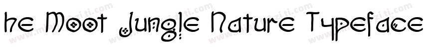 he Moot Jungle Nature Typeface字体转换